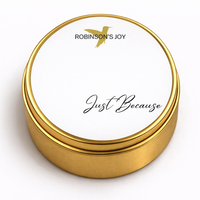 "Just Because" 2oz Candle- Joyful Moments Collection