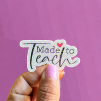 Made to Teach